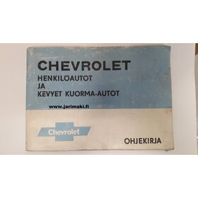Omistajan käsikirja käytetty Suomeksi GM Henkilömallit ja Kevyt kuorma-autot 1982