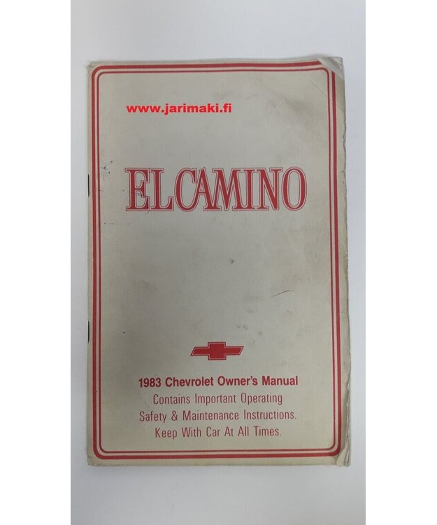 Omistajan käsikirja käytetty Chevrolet ElCamino 1983