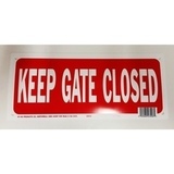 Kyltti Keep Gate Closed (muovikyltti)