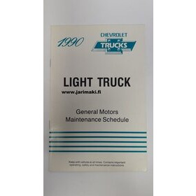 Huoltokirja käytetty Englanniksi GM Trukit 1990