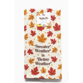  Keittiöpyyhe Syksyaiheinen - Sweater Weather is Better Weather
