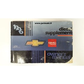 Omistajan käsikirja käytetty Englanniksi "diesel supplement" GM Trukit 1996