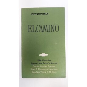 Omistajan käsikirja käytetty Englanniksi Chevrolet ElCamino 1980