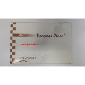 Omistajan käsikirja käytetty Englanniksi GM Duramax Diesel 2004
