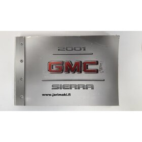 Omistajan käsikirja käytetty Englanniksi GMC Sierra 2001