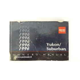 Omistajan käsikirja käytetty Englanniksi GMC Yukon/Suburban 1996