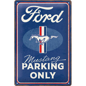 Peltikyltti Ford Mustang parking only