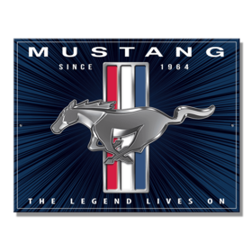 Peltikyltti Mustang Lives On