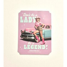  Tarra Don´t Be a Lady Be a Legend