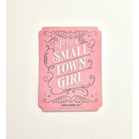 Tarra Just A Small Town Girl