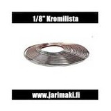 Kromilista ohut taipuisa 1/8" metritavara