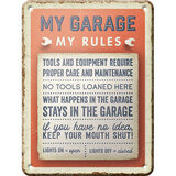 Peltikyltti My Garage, my rules
