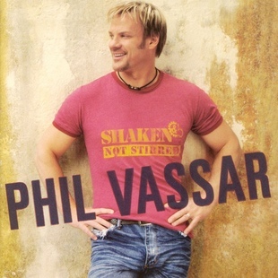CD-levy: Phil Vassar - Shaken Not Stirren