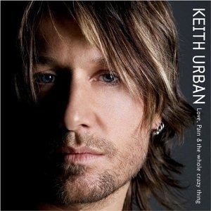 CD-levy: Keith Urban - Love, Pain & The Whole Crazy Thing