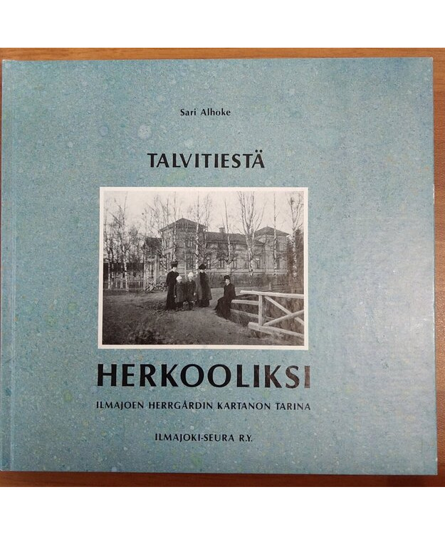 Kirja: Talvitiestä Herkooliksi