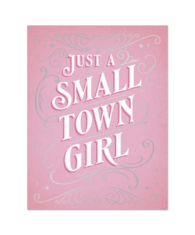 Kortti Birthday - Just a Small Town Girl