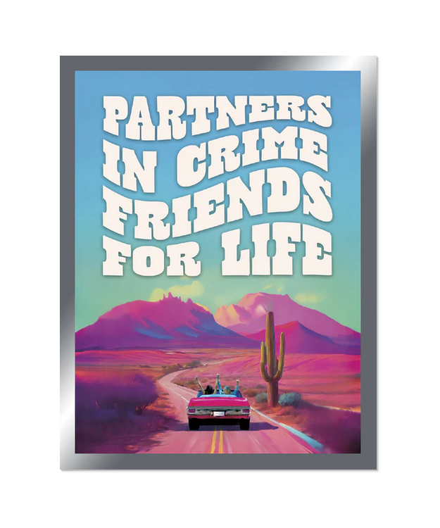 Kortti Birthday - PARTNERS IN CRIME FRIENDS FOR LIFE