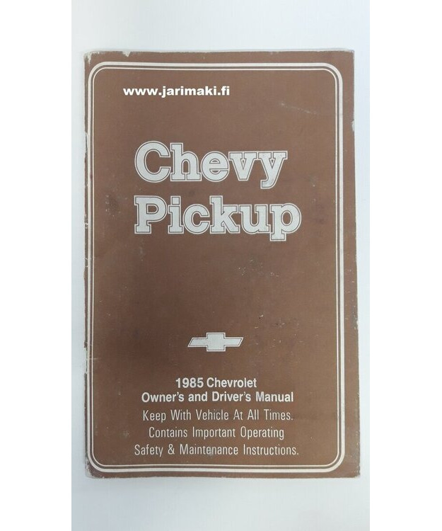 Omistajan käsikirja käytetty Chevrolet Pick Up 1985