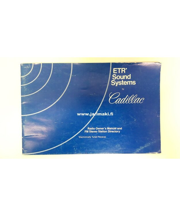 Omistajan käsikirja käytetty Englanniksi Cadillac Sound Systems 