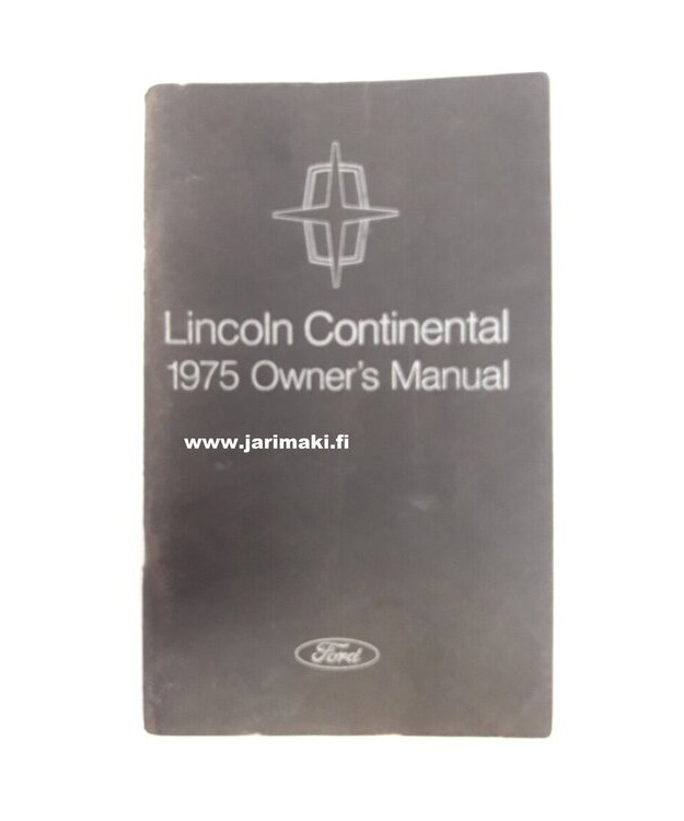 Omistajan käsikirja käytetty Englanniksi Lincoln Continental 1975
