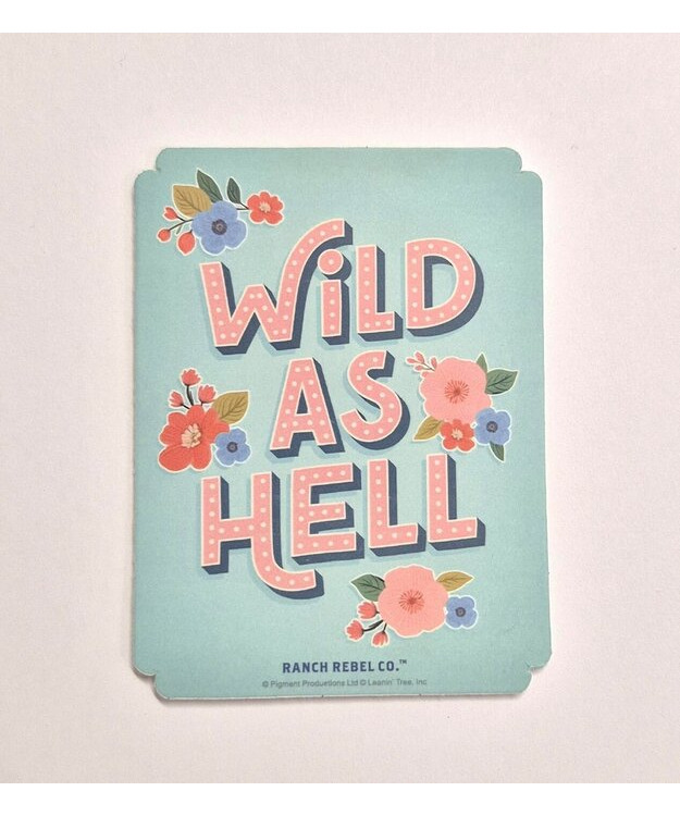  Tarra Wild As Hell